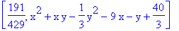 [191/429, x^2+x*y-1/3*y^2-9*x-y+40/3]
